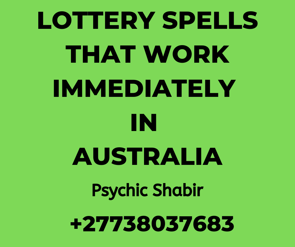 Lottery Spells in Australia Lottery Spells in Australia | Black Magic Lottery In USA