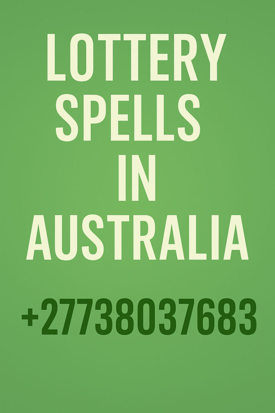 Lottery Spells in Australia That Work Fast to Open the Doors of Your Luck Silently by Using Powers of Winning Lotto 1